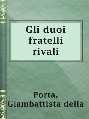 Gli duoi fratelli rivali - ebook